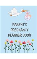 Parent's Pregnancy Planner Book