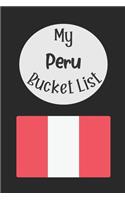 My Peru Bucket List: Novelty Bucket List Themed Notebook