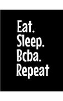 Eat Sleep BCBA Repeat