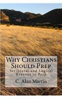 Why Christians Should Prep