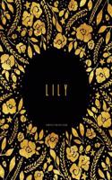 Composition Notebook - Lily: Black And Gold Floral Softcover, Letter Size 8.5 x 11, College Ruled Journal