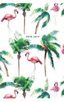 2018-2019, 18 Month Weekly & Monthly Planner - 2018-2019: Flamingo Trees, July 2018 - December 2019, 6" x 9"(2018 2019 18-Month Daily Weekly Monthly Planner, Organizer, Agenda and Calendar)