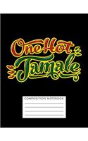 One Hot Tamale Composition Notebook