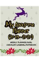 My Awesome Planner (2019 2020): Set & Track Goals, Reach Your Goals and Achieve Success (8.5x11 Inches) (Planner & Weekly Goal Checklist for Two Years)
