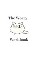 The Worry Workbook