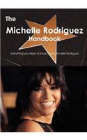 The Michelle Rodriguez Handbook - Everything You Need to Know about Michelle Rodriguez