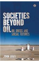 Societies Beyond Oil