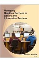 Managing Qualities Services In Library And Information Services