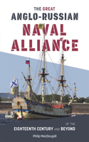 Great Anglo-Russian Naval Alliance of the Eighteenth Century and Beyond