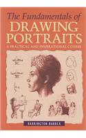 The Fundamentals of Drawing Portraits