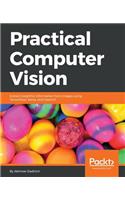 Practical Computer Vision