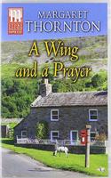 A Wing And A Prayer