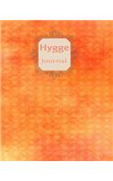 Hygge Journal: Blank Hygge Danish Art of Happiness Diary, Notebook (8 X 10 in - 372 Pages)