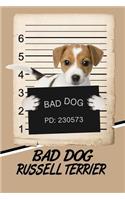 Bad Dog Russell Terrier: Weekly Action Planner Featuring 120 Pages 6x9