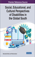 Social, Educational, and Cultural Perspectives of Disabilities in the Global South