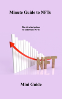 15 Minute Guide to NFTs