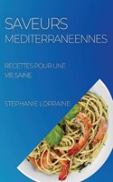 Saveurs Mediterraneennes