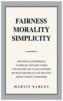 Fairness Morality Simplicity