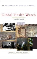 Global Health Watch 2005-06
