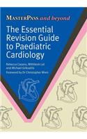 Essential Revision Guide to Paediatric Cardiology