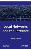 Local Networks and the Internet: From Protocols to Interconnection