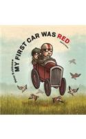 My First Car was Red