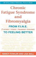 Chronic Fatigue Syndrome and Fibromyalgia