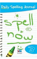Spell Now: Bk. 3