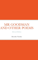 MR Goodman and Other Poems