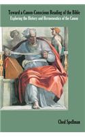 Toward a Canon-Conscious Reading of the Bible