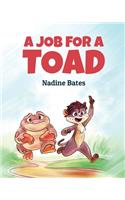 Job for a Toad