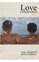 Love Conquered