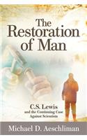 Restoration of Man
