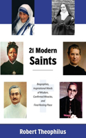 Twenty-One Modern Saints