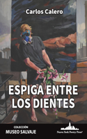 Espiga entre los dientes