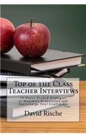 Top of the Class Teacher Interviews