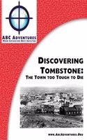 Discovering Tombstone