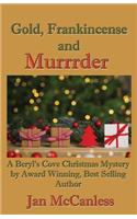 Gold, Frankincense and Murrrder