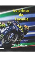 Le Prince de Tavullia
