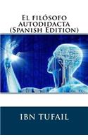 El filósofo autodidacta (Spanish Edition)