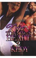 Keys To A King's Heart 2