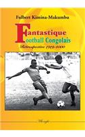 Fantastique football congolais