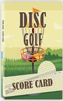 Disc Golf Score Card