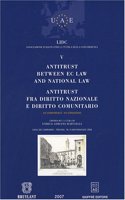 Antitrust Between EC Law and National Law Antitrust Fra Diritto Nazionale e Diritto Comunitario