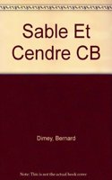 Sable Et Cendre CB
