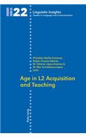 Age in L2 Acquisition and Teaching