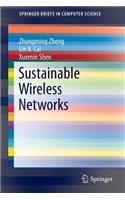 Sustainable Wireless Networks