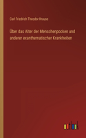 Über das Alter der Menschenpocken und anderer exanthematischer Krankheiten