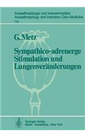 Sympathico-Adrenerge Stimulation Und Lungenveränderungen