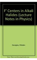 F' Centers in Alkali Halides